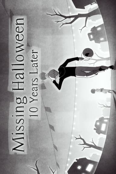 Missing Halloween: 10 Years Later poster