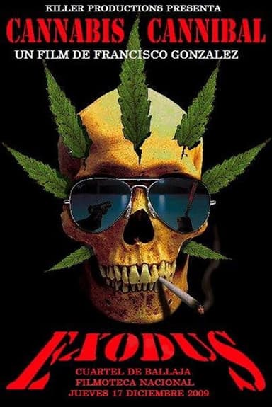 Cannabis Canibal II: El Exodus poster