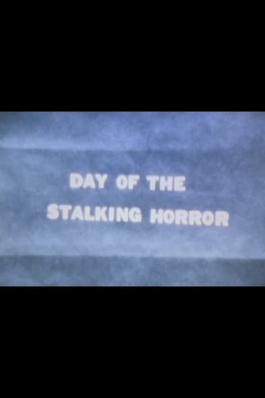 Day of the Stalking Horror poster