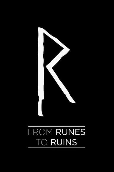 From Runes to Ruins poster