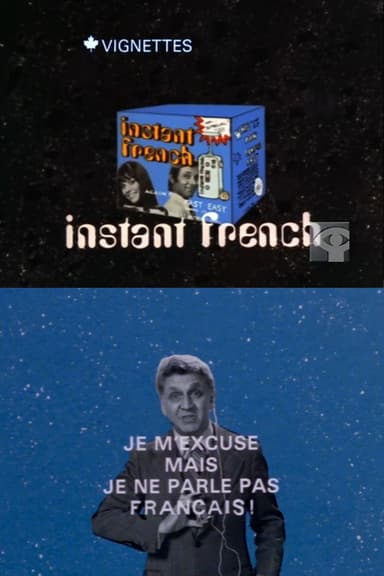 Canada Vignettes: Instant French poster