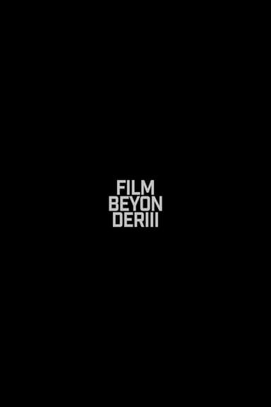 Film, Beyonder III poster