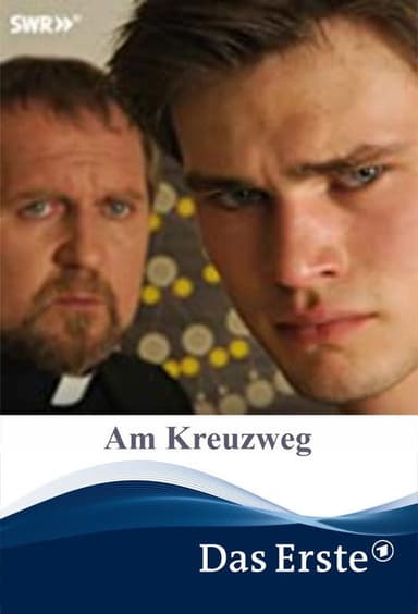 Am Kreuzweg poster