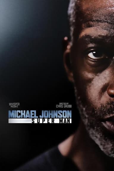 Michael Johnson: Super Man poster