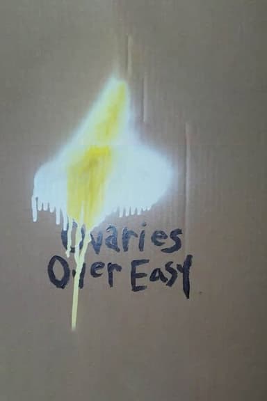 Ovaries Over easy poster