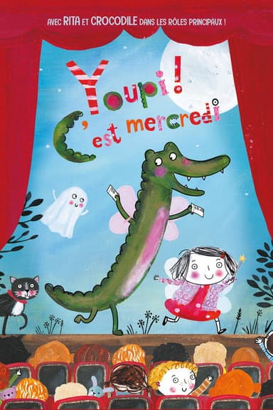 Youpi ! C'est mercredi poster