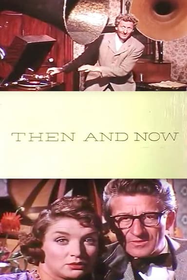 Then and Now poster