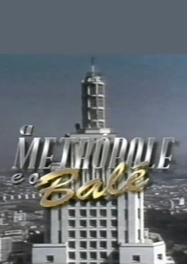 A metrópole e o balé poster