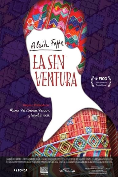 Alaide Foppa Falla, The Unfortunate One poster