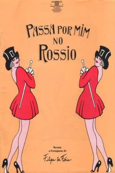 Passa por Mim no Rossio poster