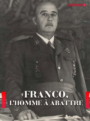 Franco, l'homme à abattre poster