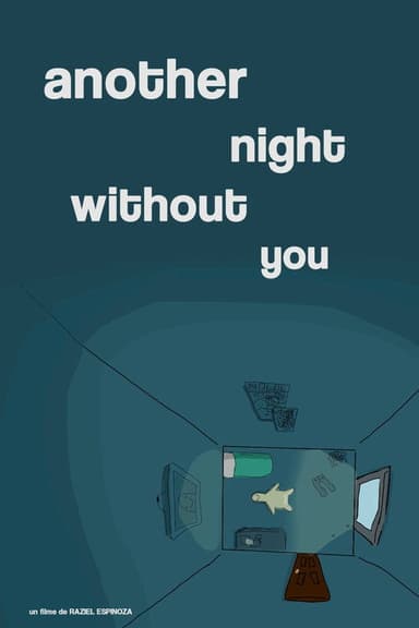 Another night without you. poster