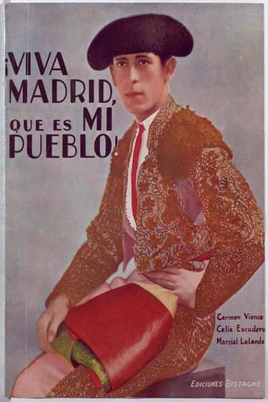 ¡Viva Madrid, que es mi pueblo! poster