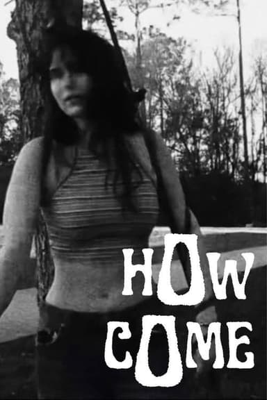 How Come poster