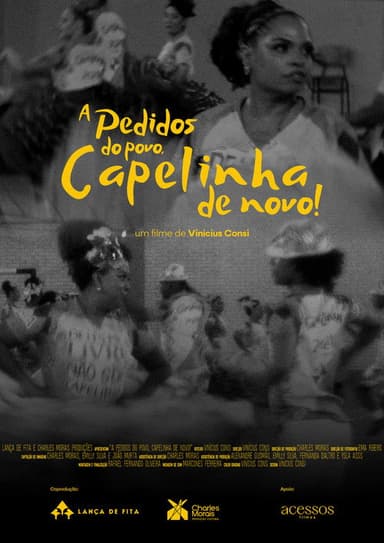 By Popular Demand, Capelinha is Back! poster