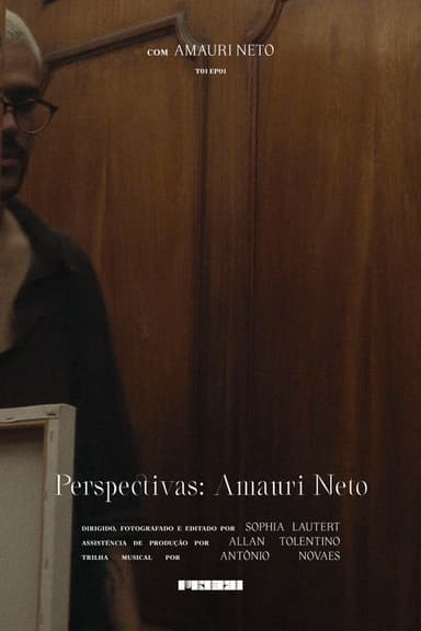Perspectivas: Amauri Neto poster