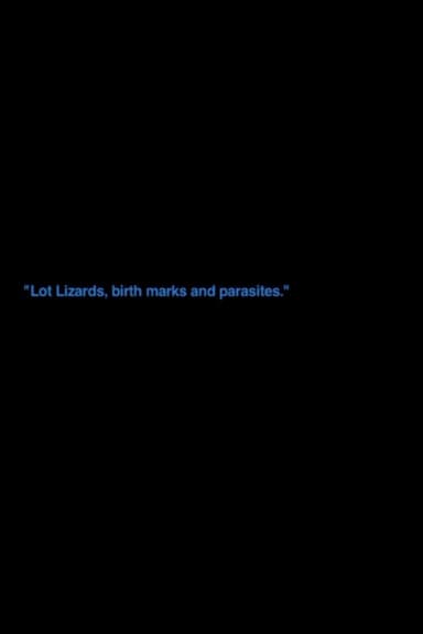 „Lot Lizards, Birth Marks And Parasites“ poster