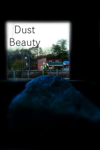 Dust Beauty poster