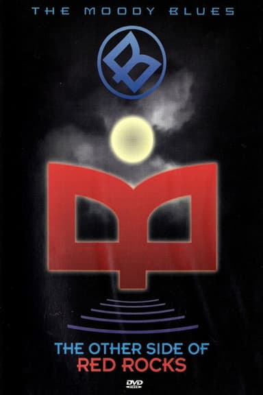 The Moody Blues - The Other Side Of Red Rocks poster