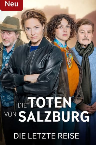 Die Toten von Salzburg – Die letzte Reise poster