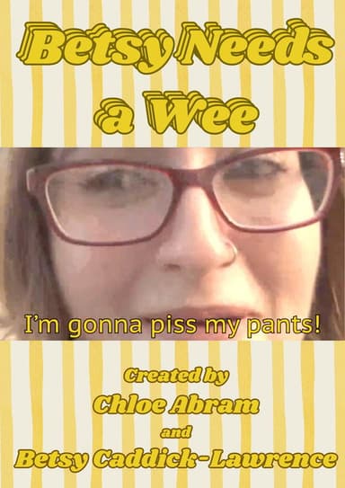 Betsy Needs a Wee poster