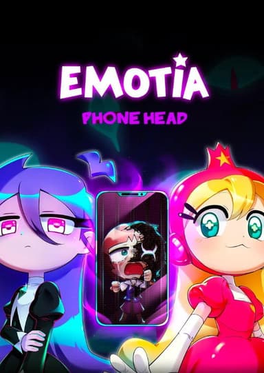 PHONE HEAD - EMOTIA : PILOT EPISODE poster