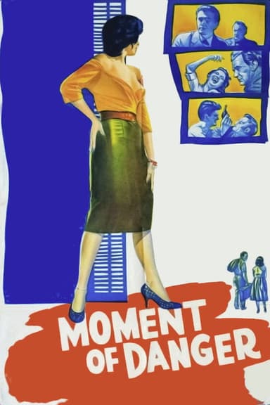 Moment of Danger poster