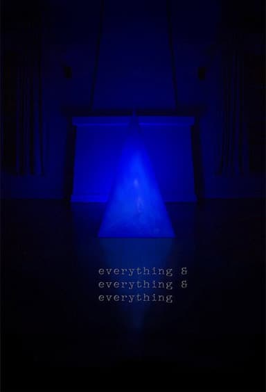 Everything & Everything & Everything poster