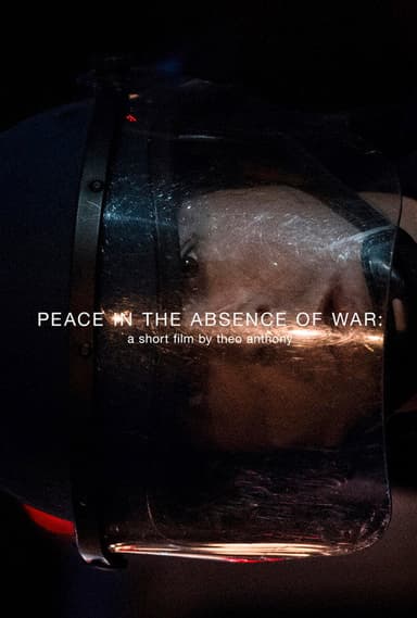 Peace in the Absence of War poster