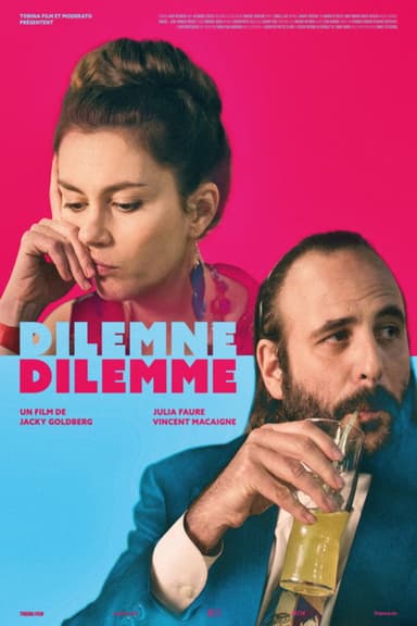 Dilemna Dilemma poster