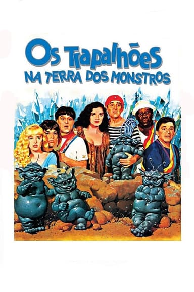 The Trapalhões in the Land of Monsters poster