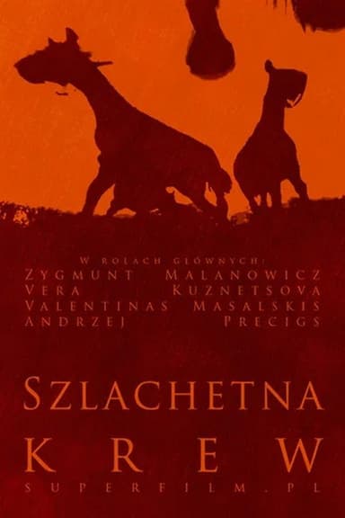 Szlachetna krew poster