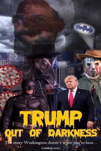 Trump: Out of Darkness poster