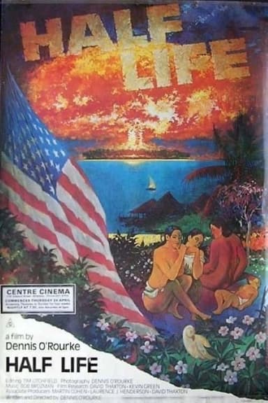 Half Life: A Parable for the Nuclear Age poster