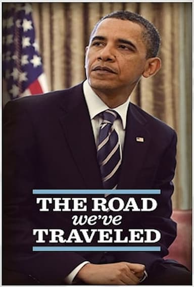 The Road We've Traveled poster