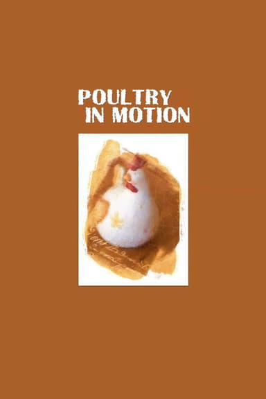 Poultry in Motion poster