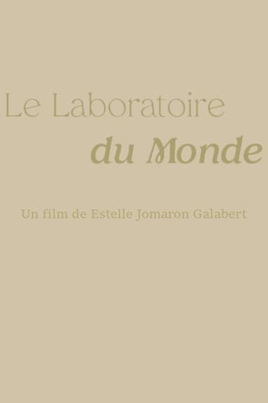 Le Laboratoire Du Monde poster