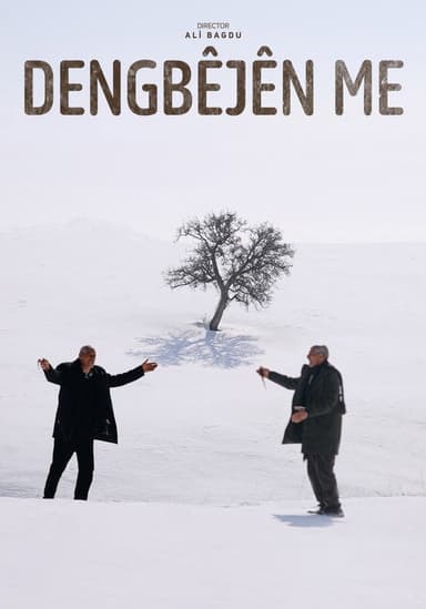 Dengbêjên Me poster