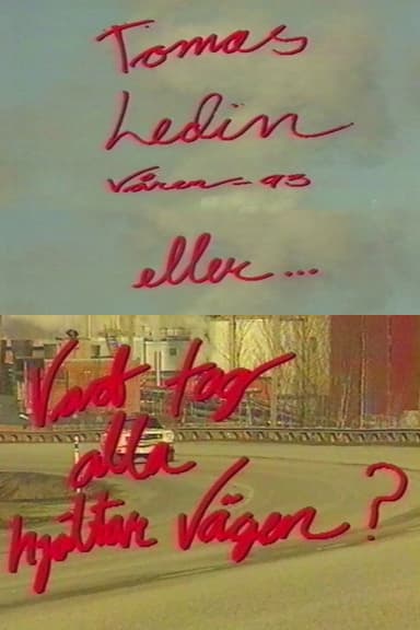 Tomas Ledin - Vart tog alla hjältar vägen? poster