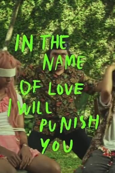 In The Name of Love I Will Punish You poster