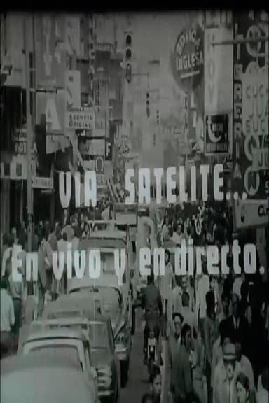 Vía satélite… En vivo y en directo poster