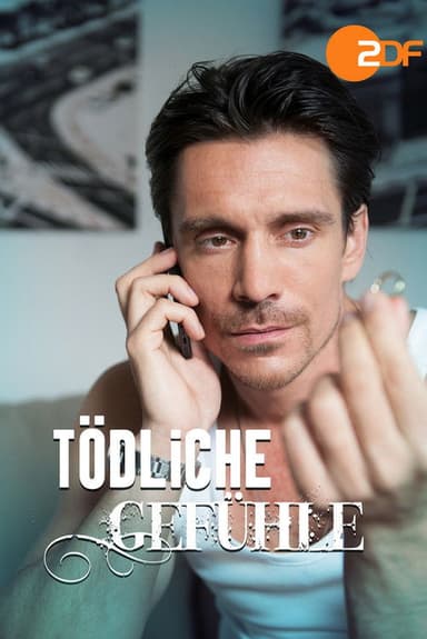 Tödliche Gefühle poster