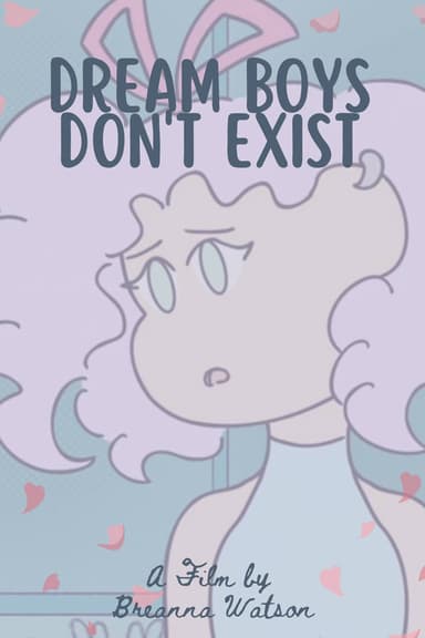 Dream Boys Don't Exist poster