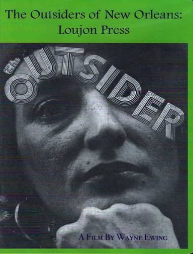 The Outsiders of New Orleans: Loujon Press poster