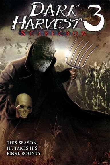 Dark Harvest III: Skarecrow poster