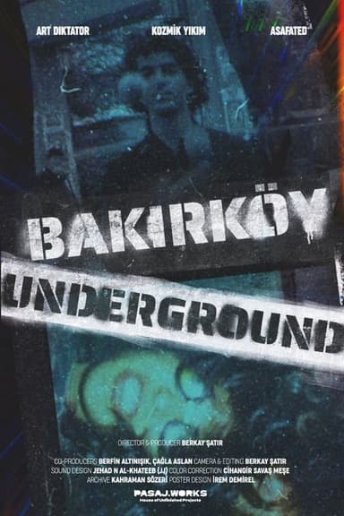 Bakırköy Underground poster