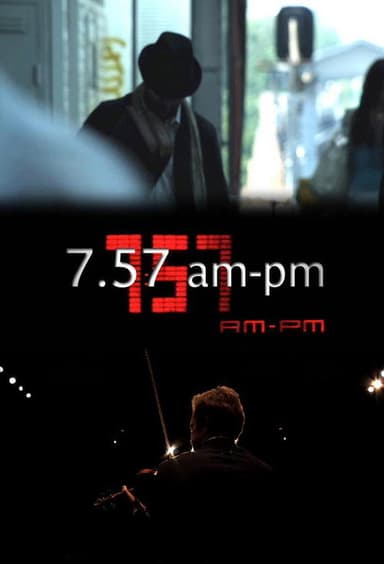 7.57 am-pm poster