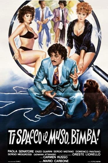 I'll Break Your Face, Baby! poster