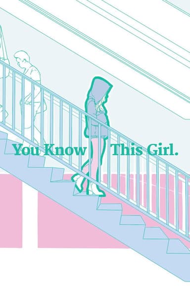 You Know This Girl. poster