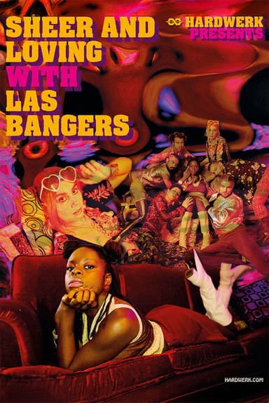 Sheer And Loving With Las Bangers poster
